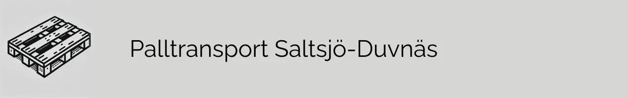 Palltransport Saltsjö-Duvnäs